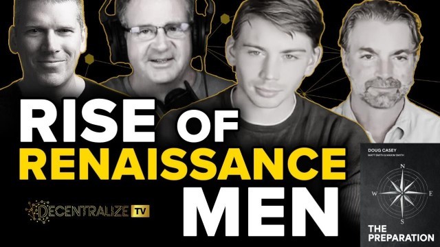 Matt & Maxim Smith: Raising Renaissance Men in an Age of Weakness